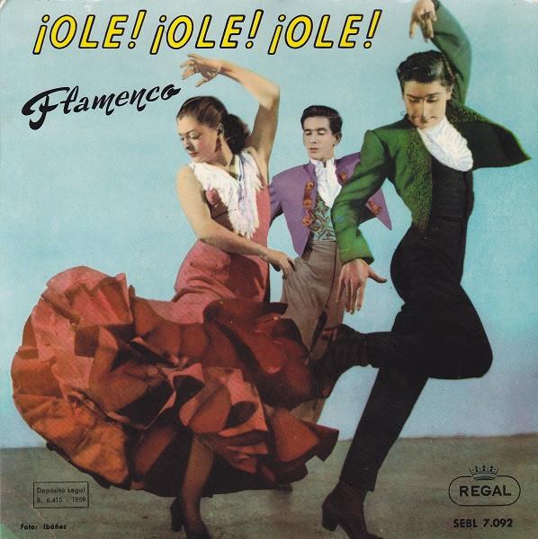  - ¡Ole! ¡Ole! ¡Ole! Flamenco