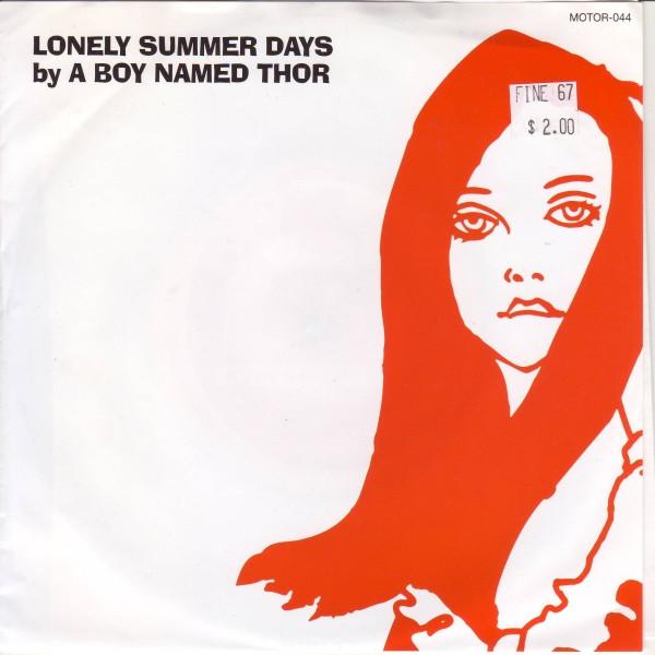 A Boy Named Thor - Lonely Summer Days