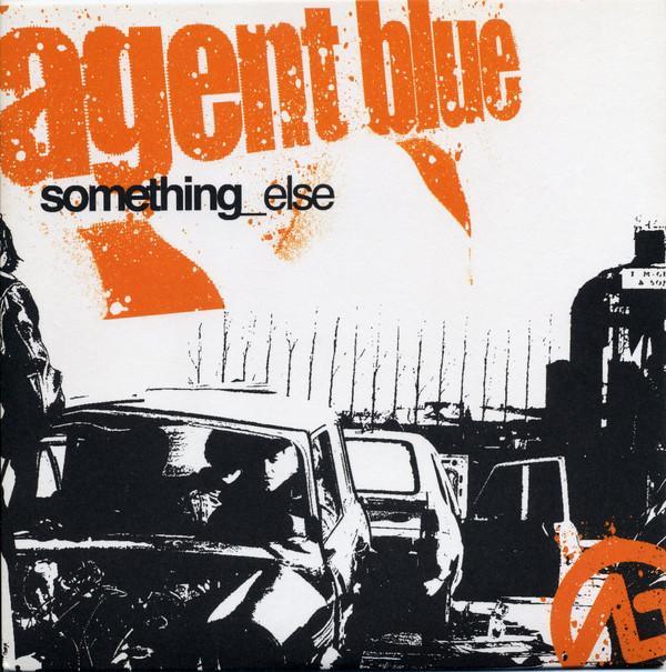 Agent Blue  - Something Else