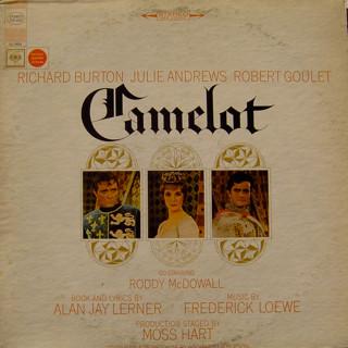 Alan Jay Lerner, Frederick Loewe, Julie Andrews, Richard Burton  - Camelot (Original Broadway Cast)