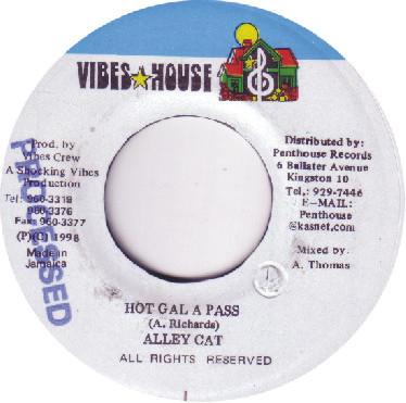 Alley Cat  - Hot Gal A Pass