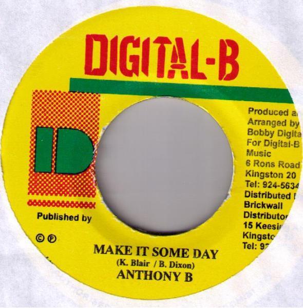 Anthony B - Make It Some Day