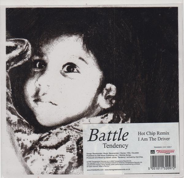 Battle  - Tendency - Hot Chip Remix / I Am The Driver