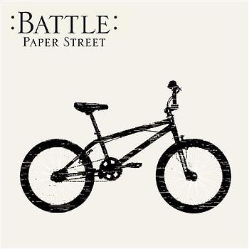 Battle  - Paper Street
