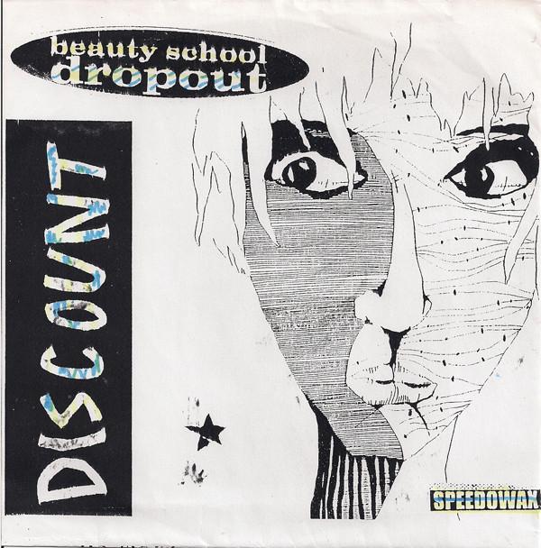 Beauty School Dropout, Discount  - Beauty School Dropout / Discount