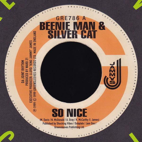 Beenie Man, Silver Cat , Admiral Bailey - So Nice / Who Dem
