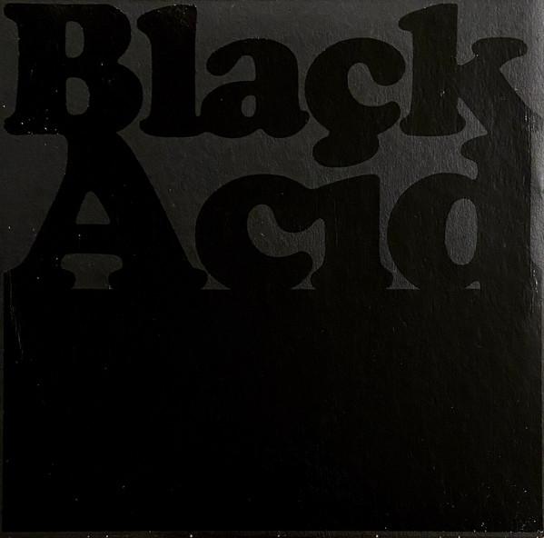 Black Acid  - F.U.R / Glitter In The Gutter