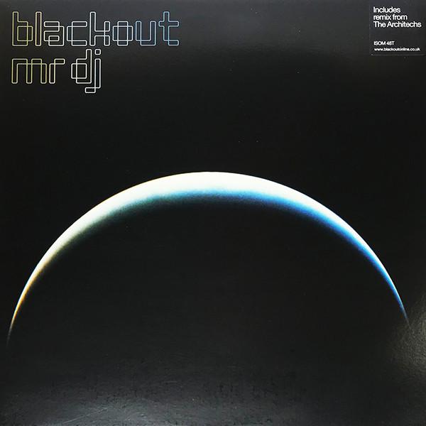 Blackout  - Mr DJ