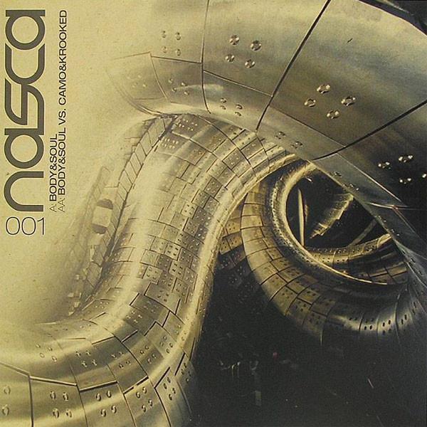 Body & Soul , Camo & Krooked - Nasca / Change The Course