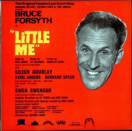 Bruce Forsyth, Eileen Gourlay, Avril Angers, Bernard Spear, Swen Swenson - Little Me (The Original London Cast Recording)