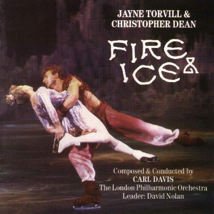 Carl Davis , The London Philharmonic Orchestra - Jayne Torvill & Christopher Dean - Fire & Ice