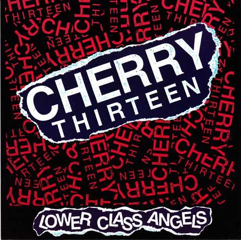 Cherry Thirteen - Lower Class Angels