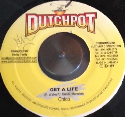Chico  - Get A Life
