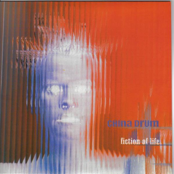 China Drum - Fiction Of Life