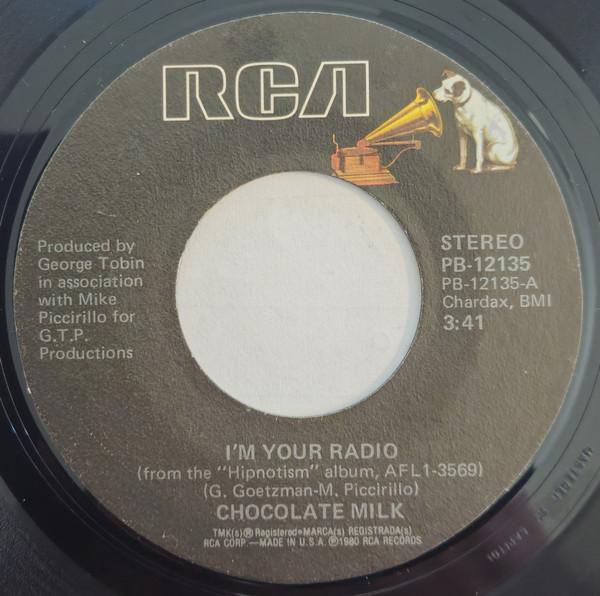 Chocolate Milk  - I'm Your Radio