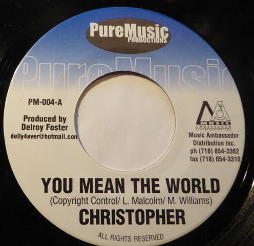 Christopher , Powerman - You Mean The World / God Bless The Ghetto