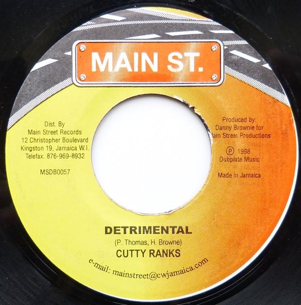 Cutty Ranks - Detrimental