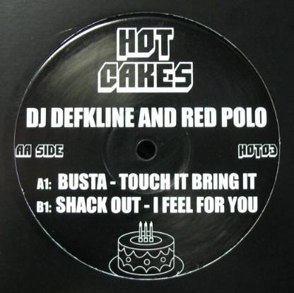 DJ Deekline & Ed Solo - Touch It Bring It / I Feel For You