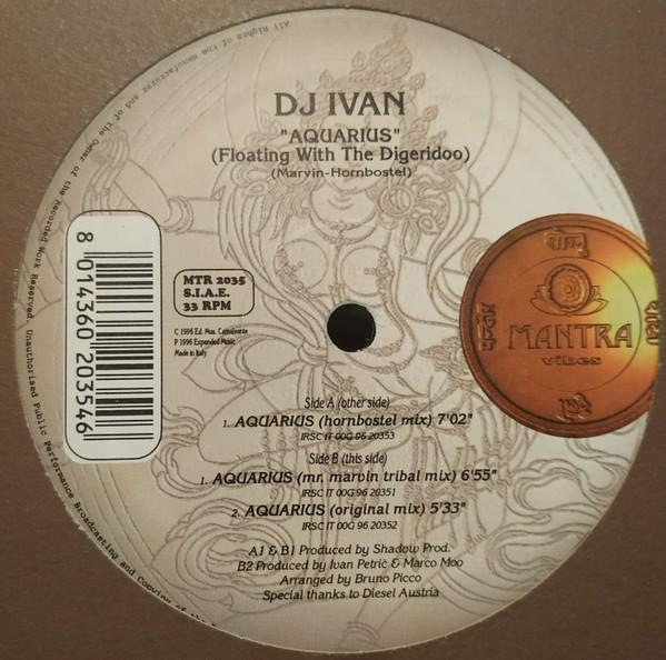 DJ Ivan  - Aquarius (Floating With The Digeridoo)