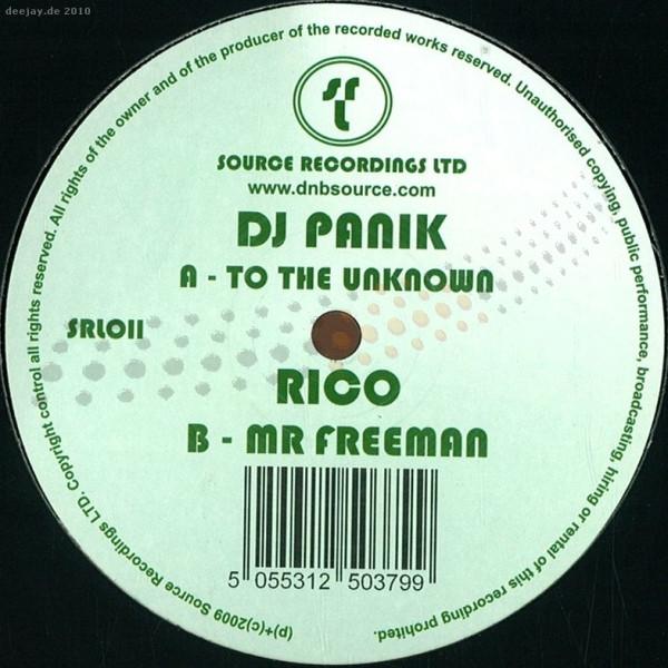 DJ Panik , Rico  - To The Unknown / Mr Freeman