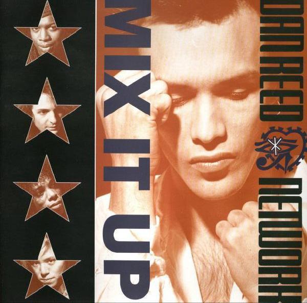 Dan Reed Network - Mix It Up