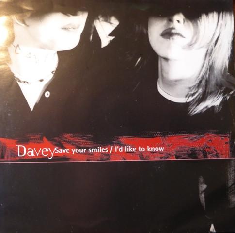 Davey  - Save Your Smiles / I'd Like To Know