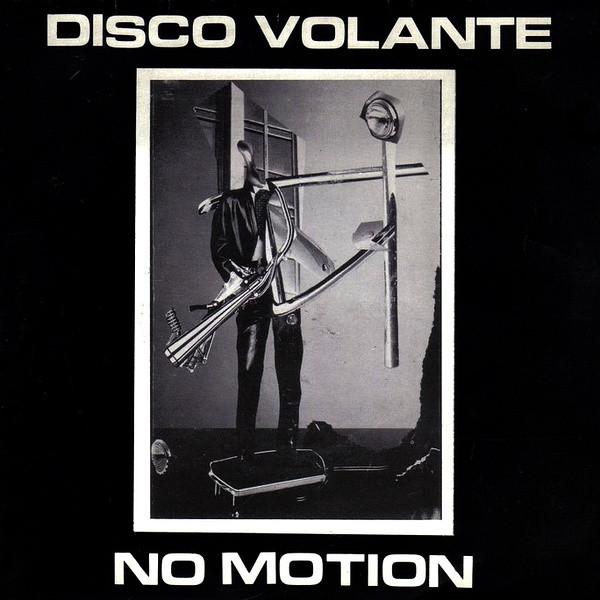 Disco Volante  - No Motion