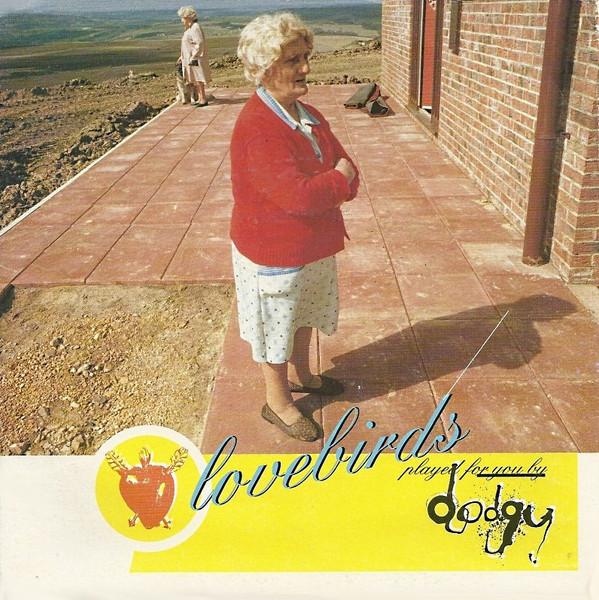 Dodgy - Lovebirds