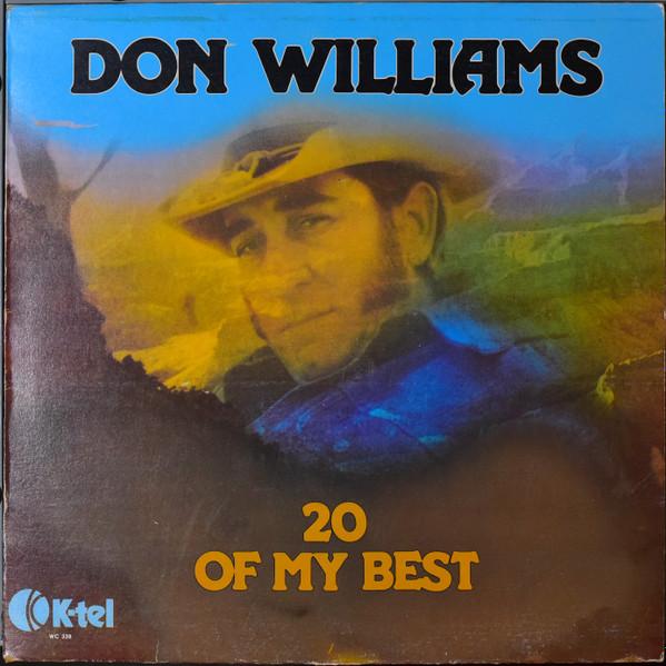 Don Williams  - 20 Of My Best