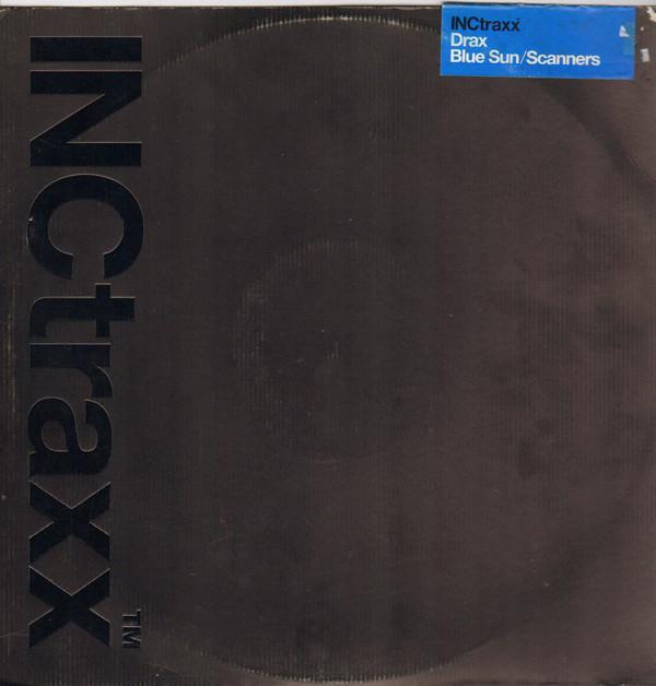 Drax  - Blue Sun / Scanners