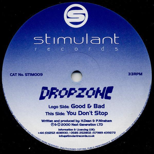Dropzone - Good & Bad / You Don't Stop