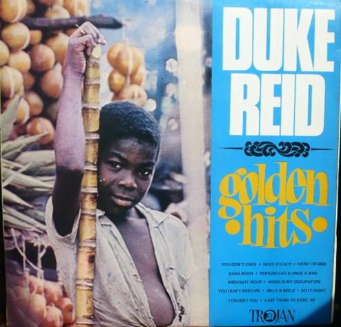  - Duke Reid's Golden Hits