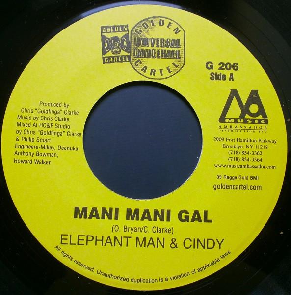 Elephant Man, Cindy , Gadget  - Mani Mani Gal / Mudslide