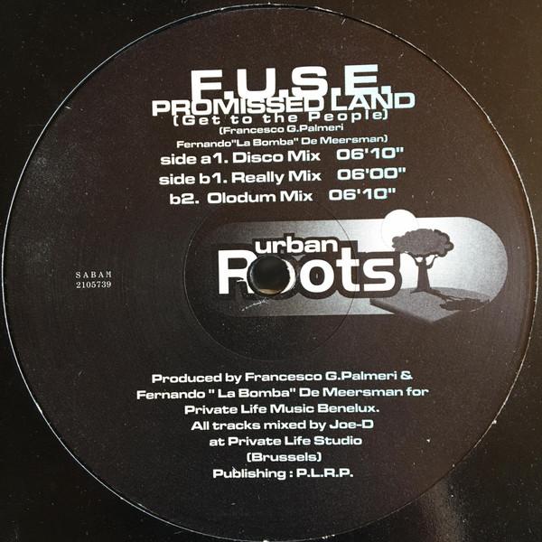 F.U.S.E.  - Promissed Land (Get To The People)