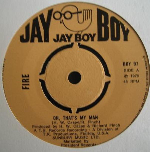 Fire  - Oh, That's My Man / You Don't Know