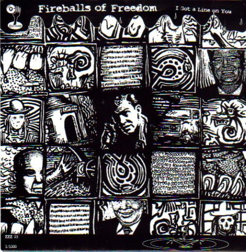 Fireballs Of Freedom, Lopez  - I Got A Line On You / Stoopit / 1-800-666-FUKK