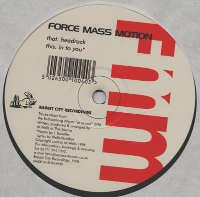 Force Mass Motion - Headrock / In To You