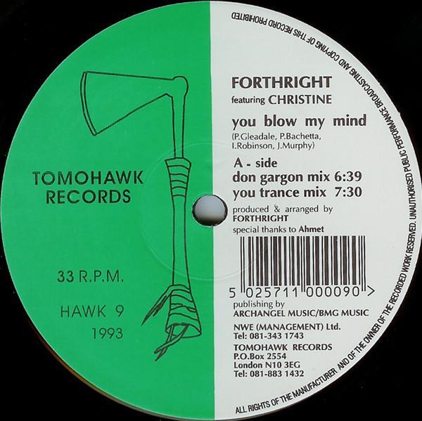 Forthright, Christine  - You Blow My Mind
