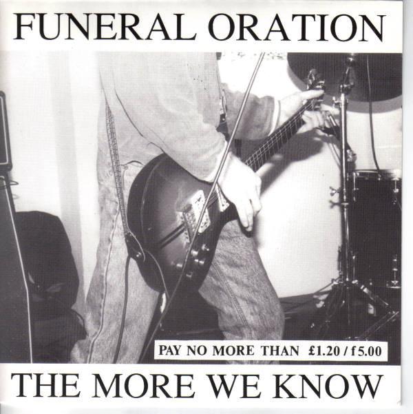 Funeral Oration  - The More We Know