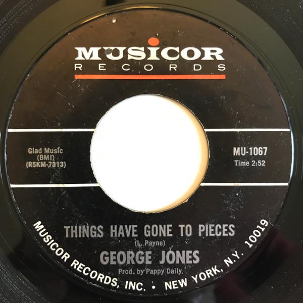 George Jones  - Things Have Gone To Pieces / Wearing My Heart Away