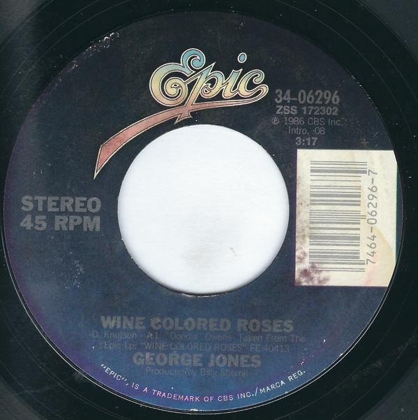 George Jones  - Wine Colored Roses / These Old Eyes Have Seen It All