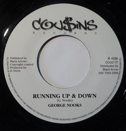 George Nooks, Mafia & Fluxy - Running Up & Down / Running Up & Down Dub