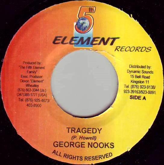 George Nooks - Tragedy