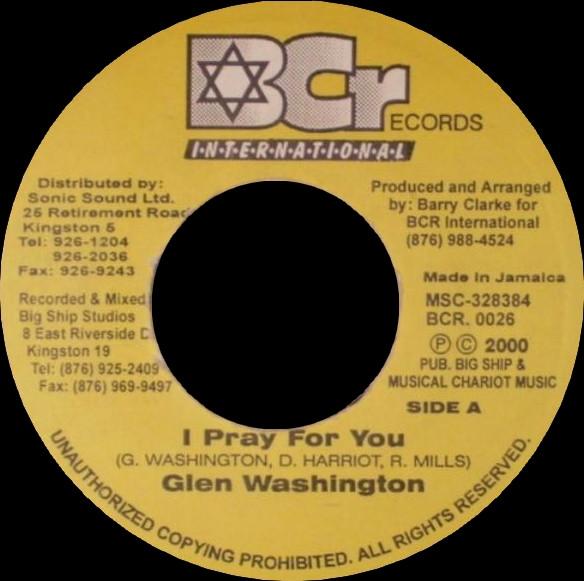 Glen Washington, Noel Browne - I Pray For You / Pray For Dub