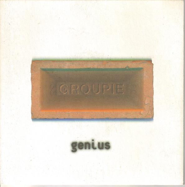 Groupie  - Genius
