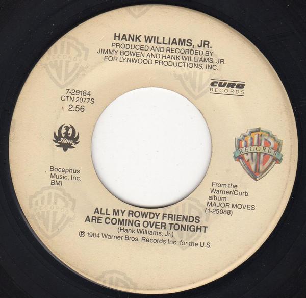 Hank Williams Jr. - All My Rowdy Friends Are Coming Over Tonight