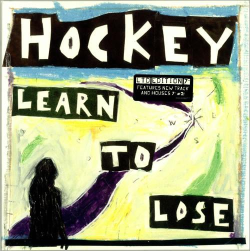 Hockey  - Learn To Lose