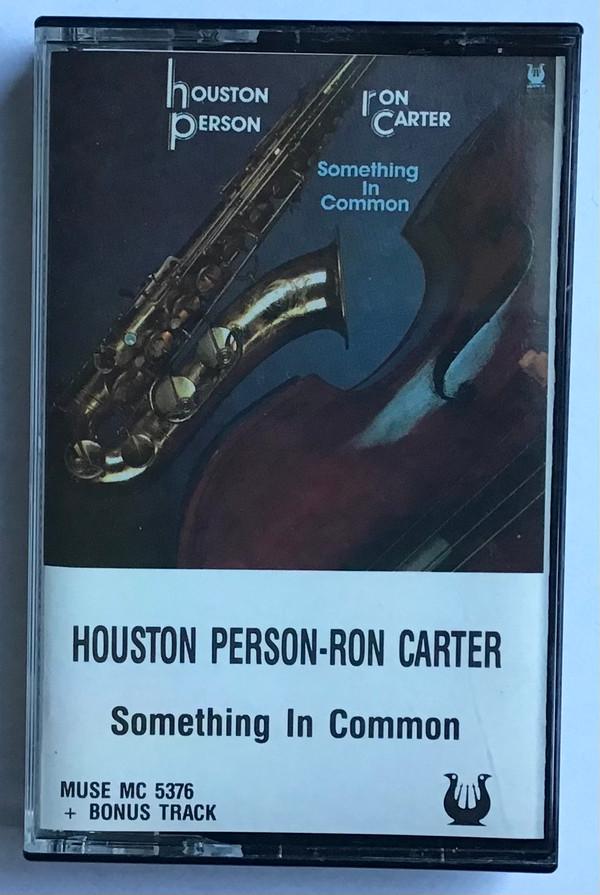 Houston Person, Ron Carter - Something In Common
