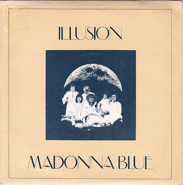 Illusion  - Madonna Blue