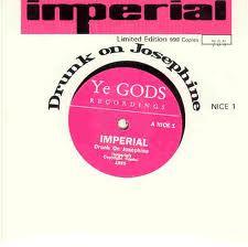 Imperial  - Drunk On Josephine